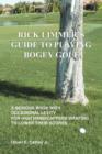 Image for Rick Limmer&#39;s Guide to Playing Bogey Golf