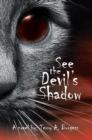 Image for See the Devil&#39;s Shadow: Uncommon Senses No. 5
