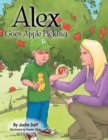 Image for Alex Goes Apple Picking