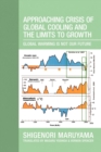 Image for Approaching Crisis of Global Cooling and the Limits to Growth