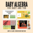 Image for Baby Algebra For Baby and You