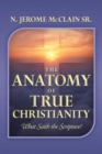 Image for The Anatomy of True Christianity