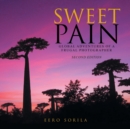 Image for Sweet Pain : Global Adventures of a Frugal Photographer