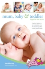 Image for Mum, Baby &amp; Toddler