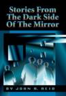 Image for Stories from the Dark Side of the Mirror