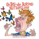 Image for The Boy who Burped Butterflies
