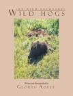 Image for My Wild Backyard: Wild Hogs
