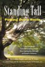 Image for Standing Tall : Putting Down Roots