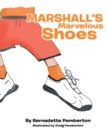 Image for Marshall&#39;s Marvelous Shoes.