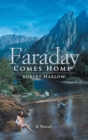 Image for Faraday Comes Home: A Novel