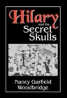 Image for Hilary and the Secret Skulls