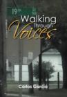 Image for Walking Through Voices