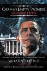 Image for Obama&#39;s Empty Promises Vanished Hopes : An Analytical Review of a President&#39;s Policy Failures