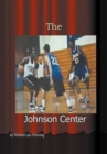 Image for The Johnson Center