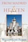 Image for From Madrid to Heaven