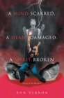 Image for Mind Scarred, a Heart Damaged, a Spirit Broken: Poetry of the Macabre