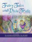Image for Fairy Tales and Pixie Trails