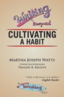 Image for Writing to Respond: Cultivating a Habit