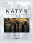 Image for Katyn: State-Sponsored Extermination: Collection of Essays
