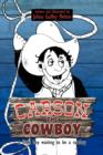 Image for Carson the Cowboy : A Little Boy Waiting to Be a Cowboy