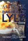 Image for Mahayk and the Barber of Lyle: Book I the Night Tokyo Burned