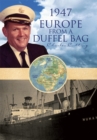Image for 1947 Europe from a Duffel Bag