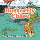 Image for Journeys of Butterfly Chloe: The Beginnings