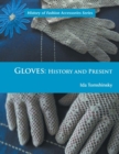 Image for Gloves: History and Present