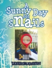Image for Sunny Day for Snails