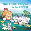 Image for The Little People in the Forest