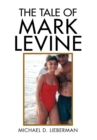 Image for Tale of Mark Levine