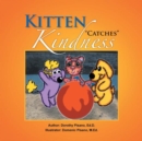 Image for Kitten &#39;&#39;Catches&#39;&#39; Kindness.
