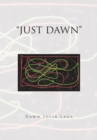 Image for Just Dawn