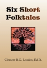 Image for Six Short Folktales