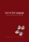 Image for Love in Our Language: Stories Heard Across Water