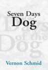 Image for Seven Days of the Dog