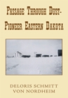 Image for Passage Through Dust -- Pioneer Eastern Dakota