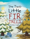 Image for Two Little Fir Trees