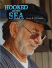 Image for Hooked on the Sea