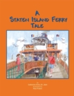 Image for Staten Island Ferry Tale