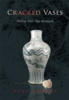 Image for Cracked Vases: Online Alter Ego Betrayals