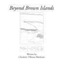 Image for Beyond Brown Islands