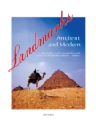 Image for Landmarks Ancient and Modern: A Photographic Journey Around the World in Search of Unforgettable Landmarks Volume I