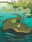 Image for Adventures of Pork Chop