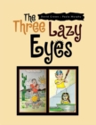Image for Three Lazy Eyes