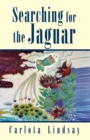 Image for Searching for the Jaguar