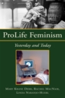 Image for Prolife Feminism: Yesterday and Today