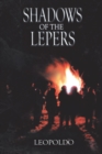 Image for Shadows of the Lepers.