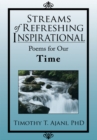 Image for Streams of Refreshing Inspirational Poems for Our Time: Inspirational Poems for Our Time