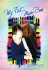 Image for My First Music Book: Notes and the Keyboard
